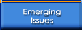 Emerging Issues
